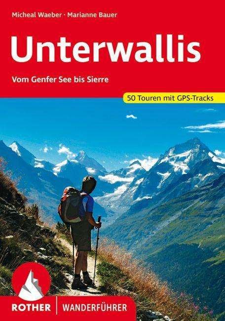 Cover for Waeber · Rother Wanderführer Unterwallis (Book)