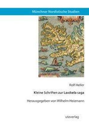Cover for Heller · Kleine Schriften zur Laxdoela sa (Bok)