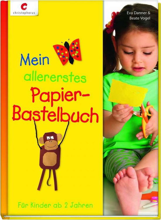 Cover for Danner · Mein allererstes Papier-Bastelbu (Book)