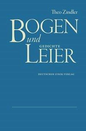 Cover for Zindler · Bogen und Leier (Buch)