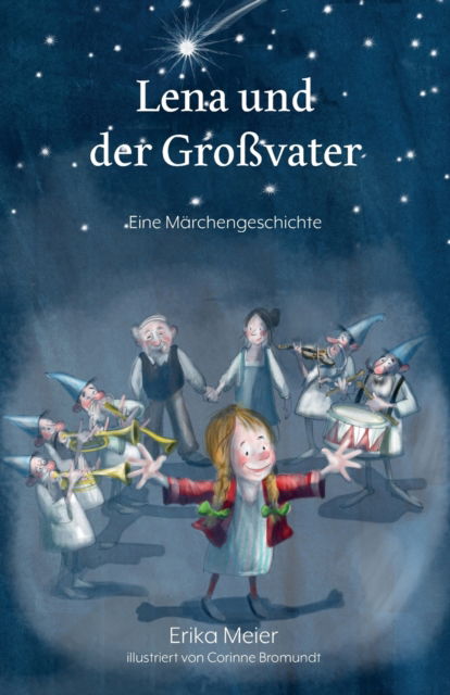 Cover for Erika Meier · Lena und der Grossvater (Paperback Book) (2018)