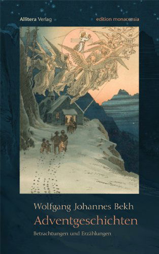 Cover for Wolfgang Johannes Bekh · Adventgeschichten (Paperback Book) [German edition] (2010)