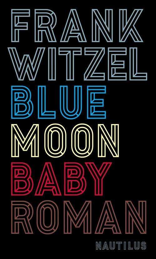 Cover for Witzel · Bluemoon Baby (Book)