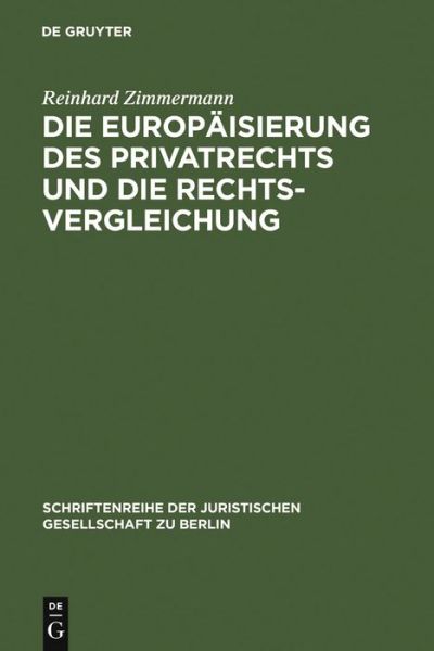 Cover for R. Zimmermann · Europäisierung d.Privatr. (Book) [German edition] (2006)