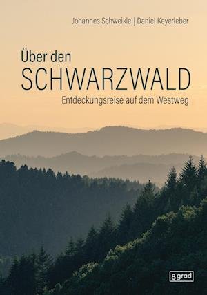 Cover for Johannes Schweikle · Über den Schwarzwald (Book) (2024)