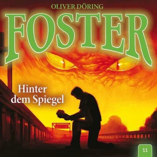 Cover for Foster · Hinter dem Spiegel (CD) (2017)