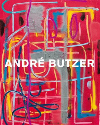 Cover for André Butzer · Andre Butzer - Exhibitions Galerie Max Hetzler 2003-2022 (Paperback Book) (2023)