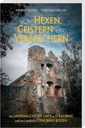 Cover for Herbert Becker · Von Hexen, Geistern und Verbrechern (Book) (2024)