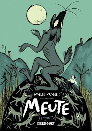 Cover for Noëlle Kröger · Meute (Book) (2024)