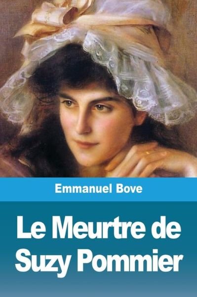 Cover for Emmanuel Bove · Le Meurtre de Suzy Pommier (Taschenbuch) (2020)