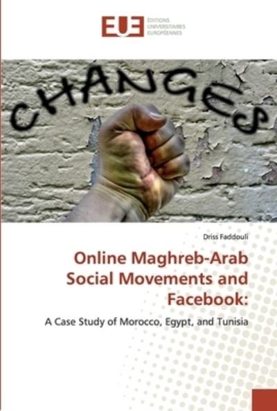 Cover for Faddouli · Online Maghreb-Arab Social Mov (Bog) (2018)