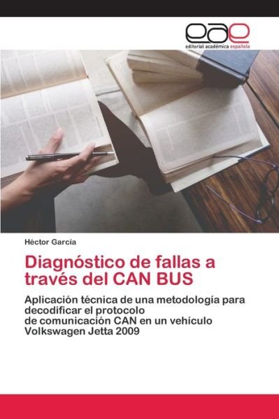 Cover for Héctor García · Diagnostico de fallas a traves del CAN BUS (Paperback Book) (2020)
