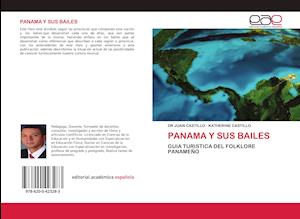 Cover for Castillo · Panama Y Sus Bailes (Book)