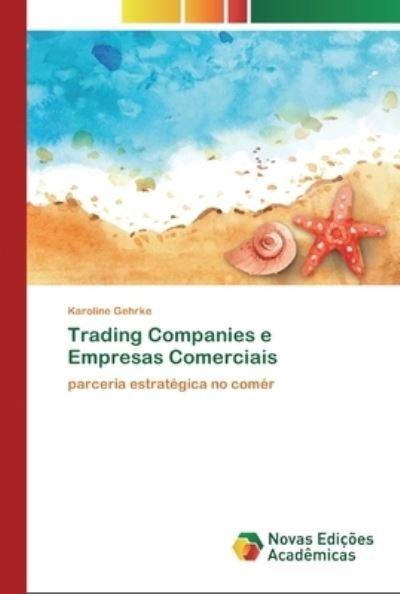 Cover for Gehrke · Trading Companies e Empresas Com (Book) (2020)