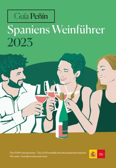 Cover for Guia Penin · Guia Penin Spaniens Weinfuhrer 2023 - Spanish Wines (Paperback Book) (2022)