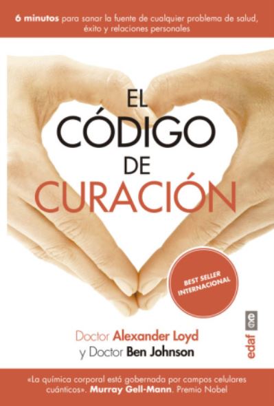 Cover for Alexander Loyd · El código de curación (Paperback Book) (2019)