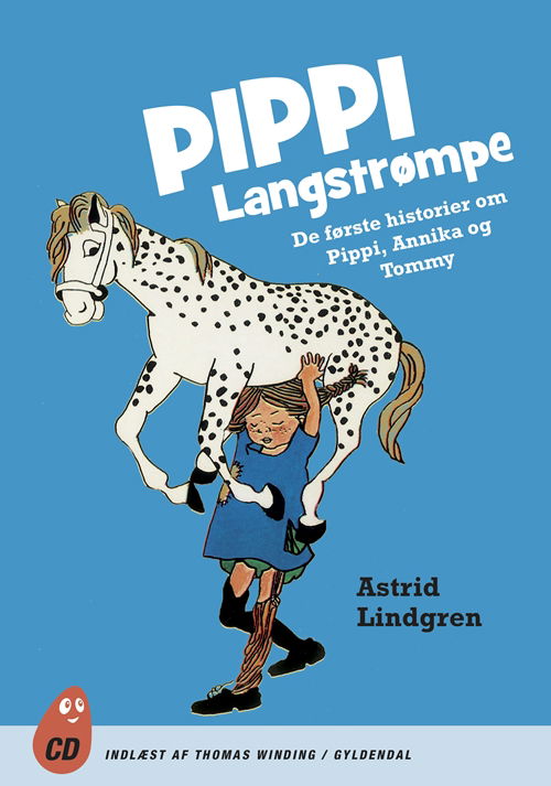 Cover for Astrid Lindgren · Pippi Langstrømpe - Klassikerne: Pippi Langstrømpe. De første historier om Pippi, Annika og Tommy (CD) [1º edição] (2015)