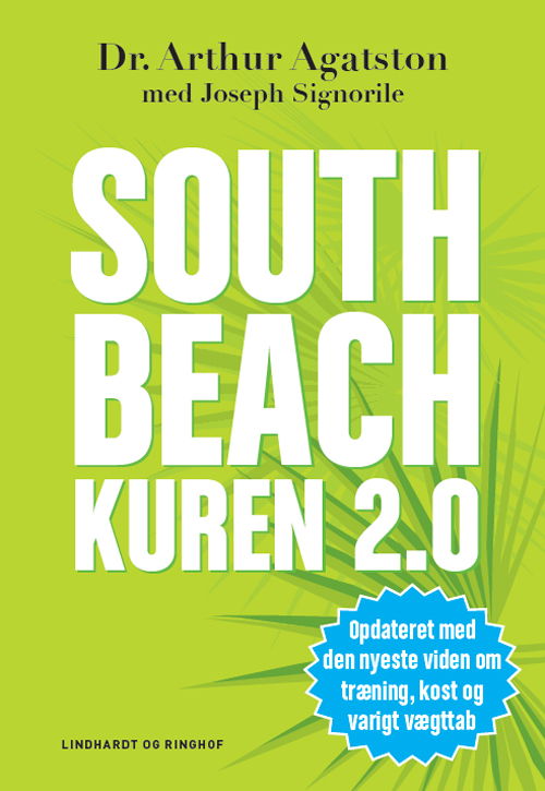 Cover for Arthur Agatston · South Beach kuren 2.0 (Bound Book) [1st edition] (2008)