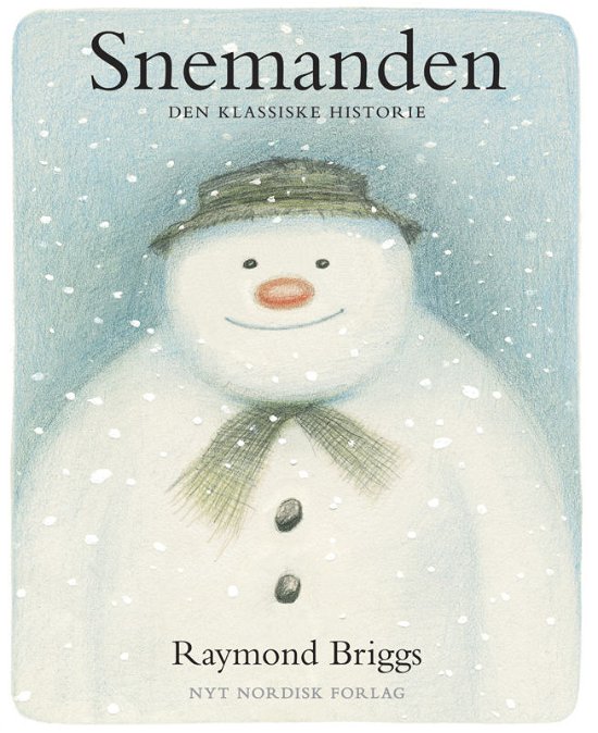 Cover for Raymond Briggs · Julebøger: Snemanden (Bound Book) [4th edition] (2016)