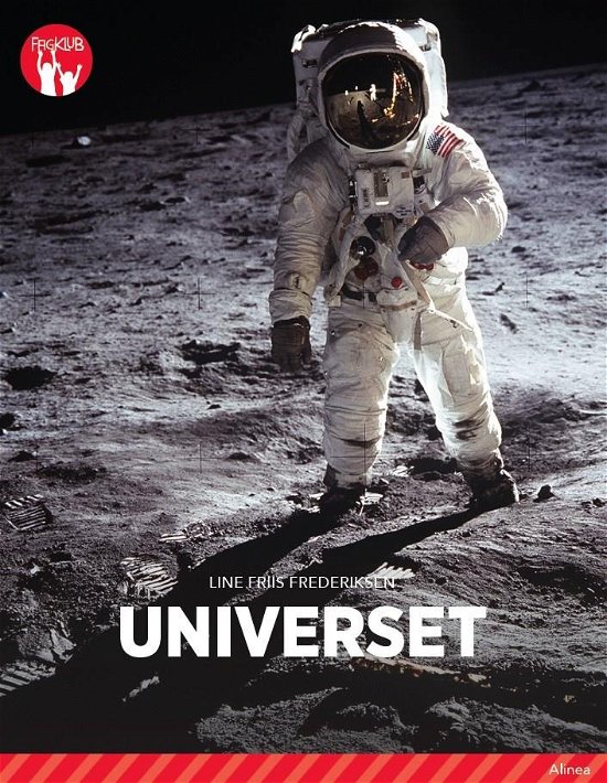 Cover for Line Friis Frederiksen · Fagklub: Universet, Rød Fagklub (Bound Book) [2e édition] (2020)