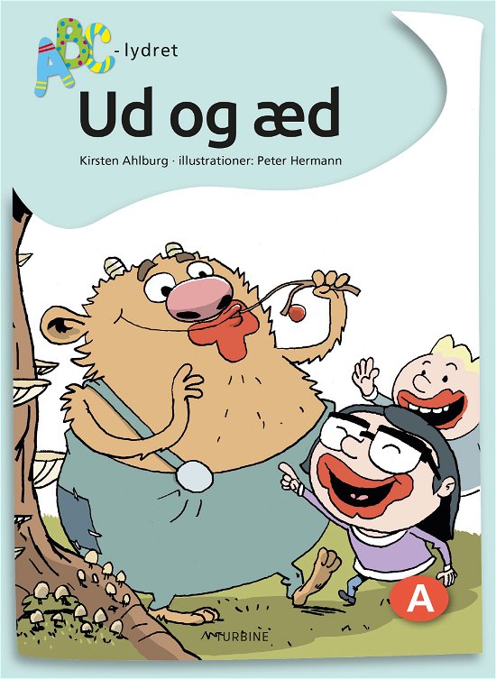 Cover for Kirsten Ahlburg · ABC-lydret: Ud og æd (Hardcover bog) [1. udgave] (2020)