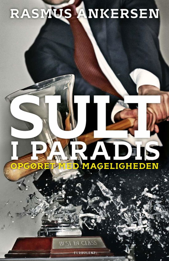 Cover for Rasmus Ankersen · Sult i paradis (Bound Book) [1er édition] [Indbundet] (2013)