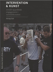 Cover for Solveig Gade · Rævens Sorte Bibliotek: Intervention og kunst (Sewn Spine Book) [1st edition] (2010)
