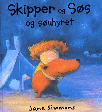 Cover for Jane Simmons · Skipper og Søs og søuhyret (Bound Book) [1st edition] (2005)