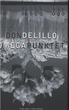 Cover for Don DeLillo · Omegapunktet (Sewn Spine Book) [1. wydanie] (2010)