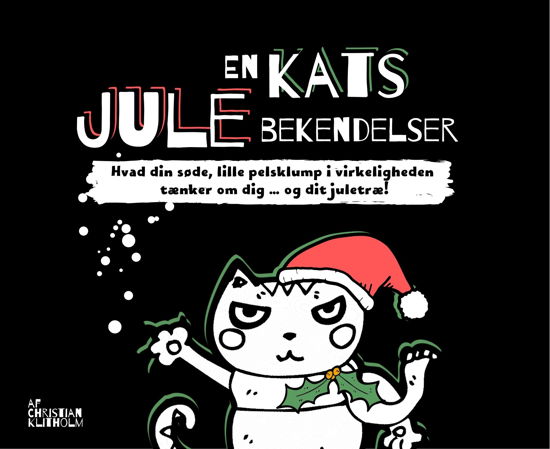 Cover for Christian Klitholm · En kats bekendelser: En kats JULEbekendelser (Taschenbuch) [1. Ausgabe] (2022)