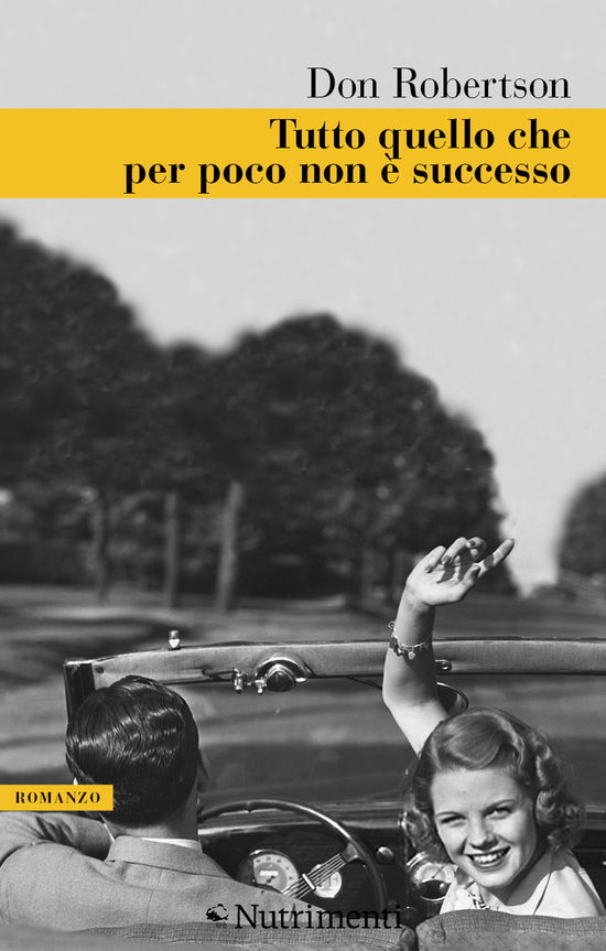 Cover for Don Robertson · Tutto Quello Che Per Poco Non E Successo (Book)