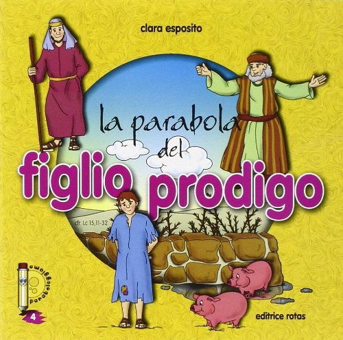 Cover for Chiara Esposito · La Parabola Del Figlio Prodigo (Book)