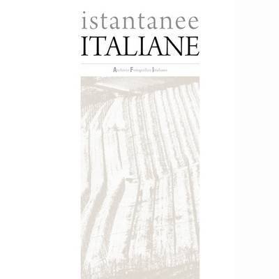 Cover for Aa.Vv. · Istantanee Italiane. Ediz. Italiana E Inglese (Buch) (2012)