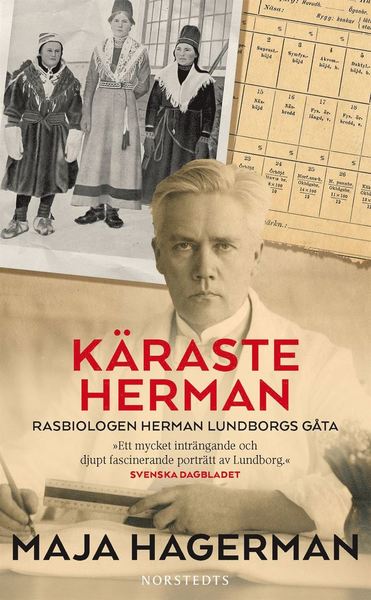 Cover for Maja Hagerman · Käraste Herman : rasbiologen Herman Lundborgs gåta (Taschenbuch) (2016)