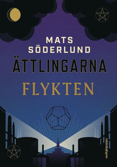 Cover for Mats Söderlund · Ättlingarna: Flykten (Bound Book) (2020)