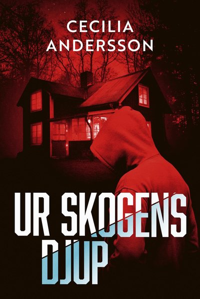 Cover for Cecilia Andersson · Ur skogens djup (Paperback Book) (2023)