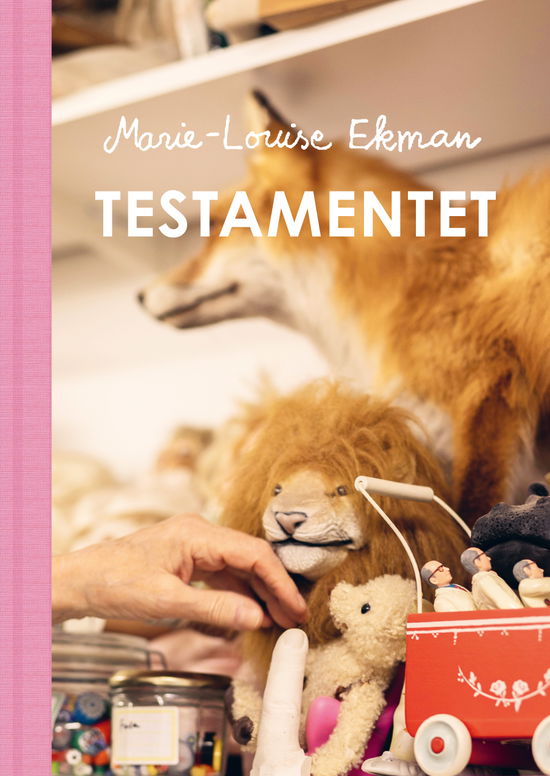 Cover for Marie-Louise Ekman · Testamentet (Bound Book) (2024)