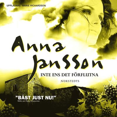 Cover for Anna Jansson · Maria Wern: Inte ens det förflutna (Audiobook (MP3)) (2008)