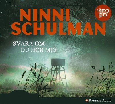 Cover for Ninni Schulman · Hagfors: Svara om du hör mig (MP3-CD) (2013)