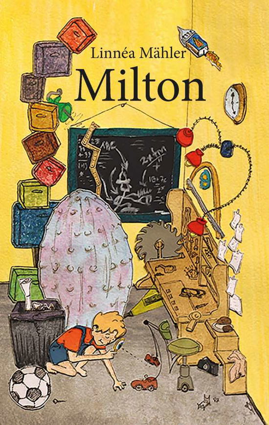 Cover for Linnéa Mähler · Milton (Hardcover Book) (2017)