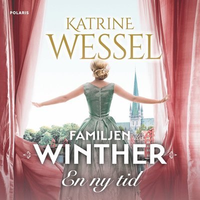 Cover for Katrine Wessel · Familjen Winther: En ny tid (Hörbuch (MP3)) (2021)