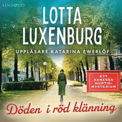 Cover for Lotta Luxenburg · Döden i röd klänning (Audiobook (MP3)) (2022)