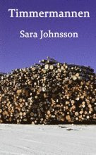 Cover for Sara Johnsson · Timmermannen (Paperback Book) (2014)