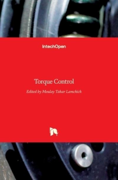 Cover for Moulay Tahar Lamchich · Torque Control (Hardcover Book) (2011)