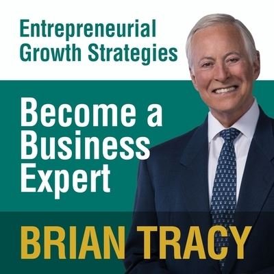 Cover for Brian Tracy · Become a Business Expert (CD) (2016)