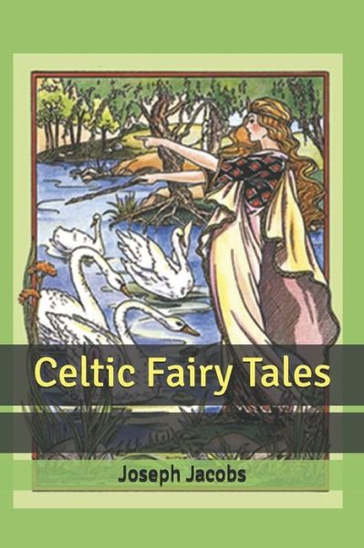 Cover for Joseph Jacobs · Celtic Fairy Tales (Paperback Book) (2020)