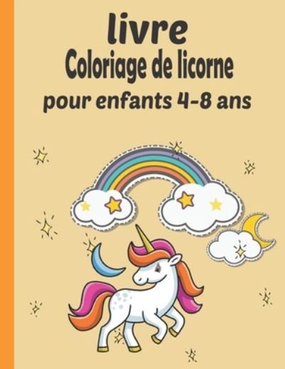 Cover for Fm Livre de Coloriage · Livre Coloriage De Licorne Pour Enfants 4-8 Ans (Pocketbok) (2020)