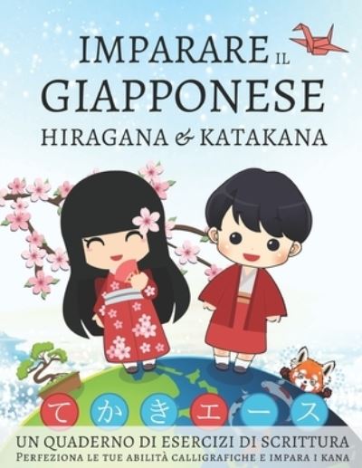 Cover for Lang Workbooks · Imparare il giapponese hiragana e katakana, un quaderno di esercizi di scrittura (Paperback Book) (2020)