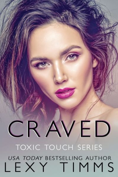 Cover for Lexy Timms · Craved (Taschenbuch) (2020)