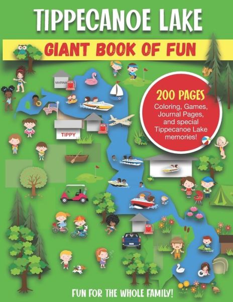 Cover for Bass And Pike Press · Lake Tippecanoe Giant Book of Fun (Paperback Book) (2020)